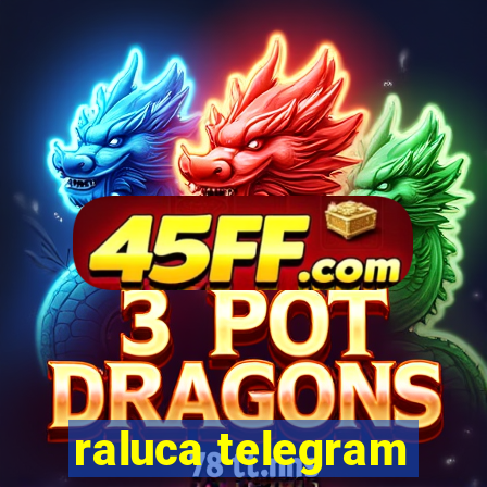 raluca telegram